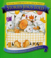 Stories Jesus Told