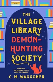 The Village Library Demon-Hunting Society