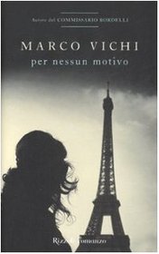 Per Nessun Motivo (Italian Edition)