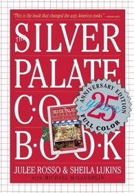 Silver Palate Cookbook 25th Anniversary Edition