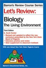 Let's Review Biology, The Living Environment