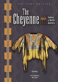The Cheyenne (Indians of North America)
