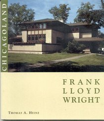 Frank Lloyd Wright: Chicagoland Portfolio (Frank Lloyd Wright Portfolio Series)