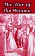 The 'war Of The Women