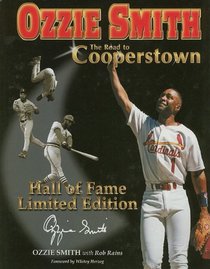 Ozzie Smith: Road to Cooperstown,, Limited Edition