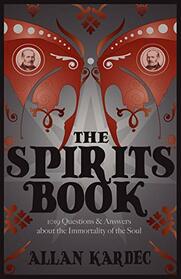 The Spirits Book (Spiritualist Classics)