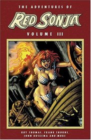 The Adventures of Red Sonja, Vol. 3 (Marvel) (Red Sonja: She-Devil with a Sword)