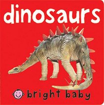 Chunkies Bright Baby Chunky: Dinosaurs (Bright Baby)