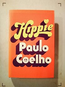 Hippie - Signed 1st Edition