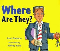 Where Are They? (Rigby Literacy)