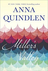 Miller's Valley: A Novel