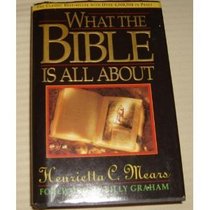 What the Bible Is All About: Niv