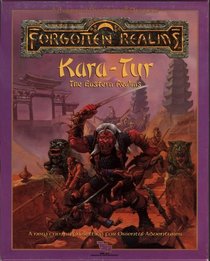 Kara-Tur: The Eastern Realms (AD&D/Forgotten Realms/Oriental Adventures) (Box Set)