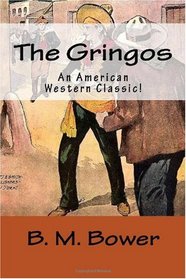 The Gringos: An American Western Classic!