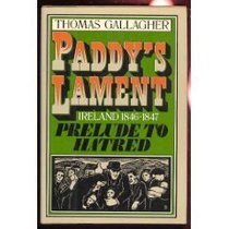 Paddy's Lament: Ireland 1846-47