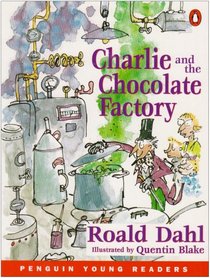 Penguin Young Readers Level 3: Charlie and the Chocolate Factory (Penguin Young Readers)