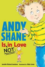 Andy Shane is NOT In Love (Turtleback School & Library Binding Edition) (Andy Shane Andy Shane)