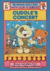 Cuddle's Concert (Reading Success With Cosy & Cuddle)