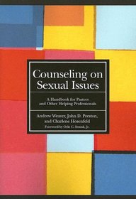 Counseling on Sexual Issues: A Handbook for Pastors And Other Helping Professionals