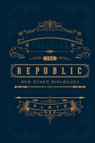 The Republic and Other Dialogues (Barnes & Noble Leatherbound Classic Collection)