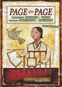 Page after Page: Discover the Confidence & Passion You Need to Start Writing & Keep Writing (No Matter What!)