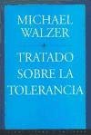Tratado Sobre LA Tolerancia (Spanish Edition)