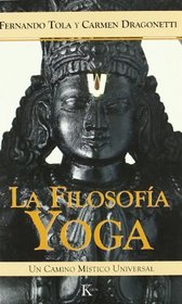 La Filosofia Yoga (Spanish Edition)
