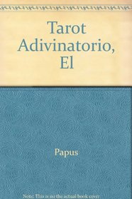 Tarot Adivinatorio, El (Spanish Edition)