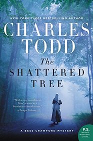 The Shattered Tree (Bess Crawford, Bk 8)