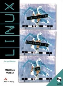 LINUX, Second Edition: Installation, Configuration, and Use