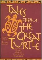 Tales from the Great Turtle - Fantasy in the Native American Tradition