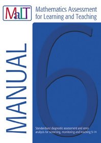 Mathematics Assessment for Learning and Teaching: Manual v. 6