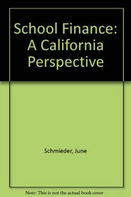 School finance: A California perspective