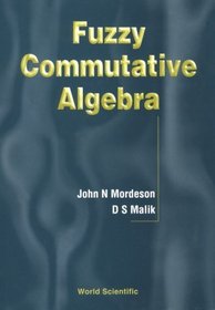 Fuzzy Commutative Algebra (Pure Mathematics)