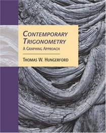 Contemporary Trigonometry: A Graphing Approach (with CD-ROM and iLrn Tutorial)