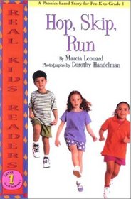 Hop, Skip, Run (Real Kid Readers: Level 1 (Hardcover))