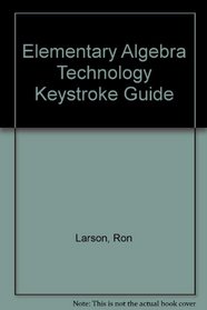 Elementary Algebra Technology Keystroke Guide