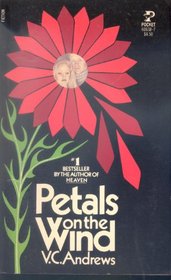 Petals on the Wind (Dollanganger, Bk 2)