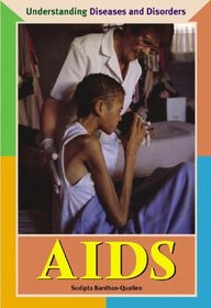 AIDS (Understanding Diseases and Disorders Series)