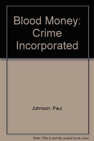 Blood Money: Crime Incorporated