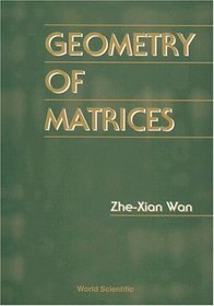 Geometry of Matrices: In Memory of Professor L K Hua (1910-1985)