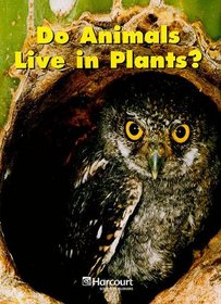 Do Animals Live in Plants?, Grade K