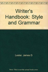 A Writer's Handbook: Style and Grammar