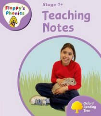 Oxford Reading Tree: Stage 1+: Floppy's Phonics Non-fiction: Teaching Notes