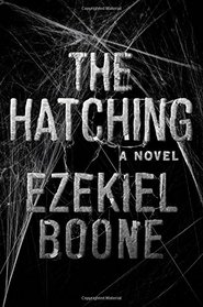 The Hatching: The Hatching Series Book One (Hatching Series, The)