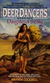 Daughter of the Sky (Deer Dancers, Book 1)