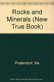 Rocks and Minerals (New True Book)
