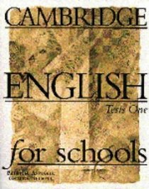 Cambridge English for Schools Tests 1