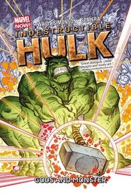 Indestructible Hulk Volume 2: Gods and Monsters (Marvel Now) (Incredible Hulk)
