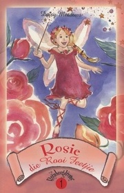 Rosie Die Rooi Feetjie (Ruby the Red Fairy) (Rainbow Magic, Bk 1) (Rainbow Fairies, Bk 1) (Afrikaans Edition)
